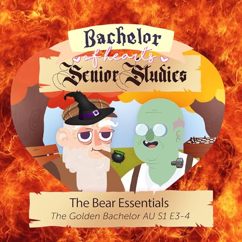 『204. The Bear Essentials (Golden Bachelor AU S1 E3-4)』のカバーアート