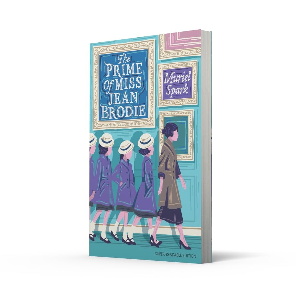 The Prime of Miss Jean Brodie (Dyslexia-friendly Classics): Barrington Stoke Edition