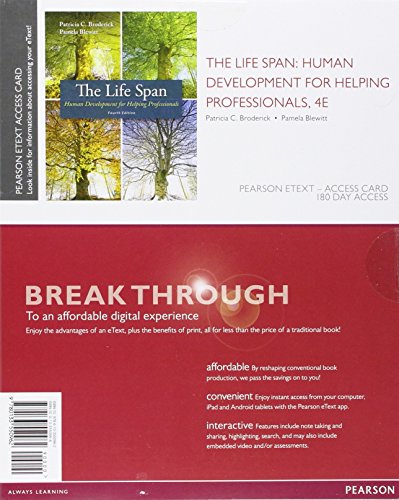 The Life Span: Human Development for Helping Professionals, Enhanced Pearson eText -- Access Card (4th Edition)