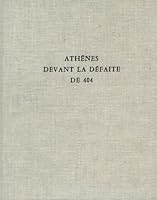 Athenes Devant La Defaite de 404: Histoire d'Une Crise Ideologique 2869583710 Book Cover