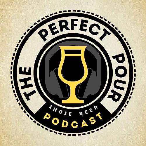 Perfect Pour Craft Beer Podcast Podcast Por Dorktown Beer Network arte de portada