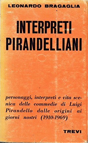  Interpreti Pirandelliani