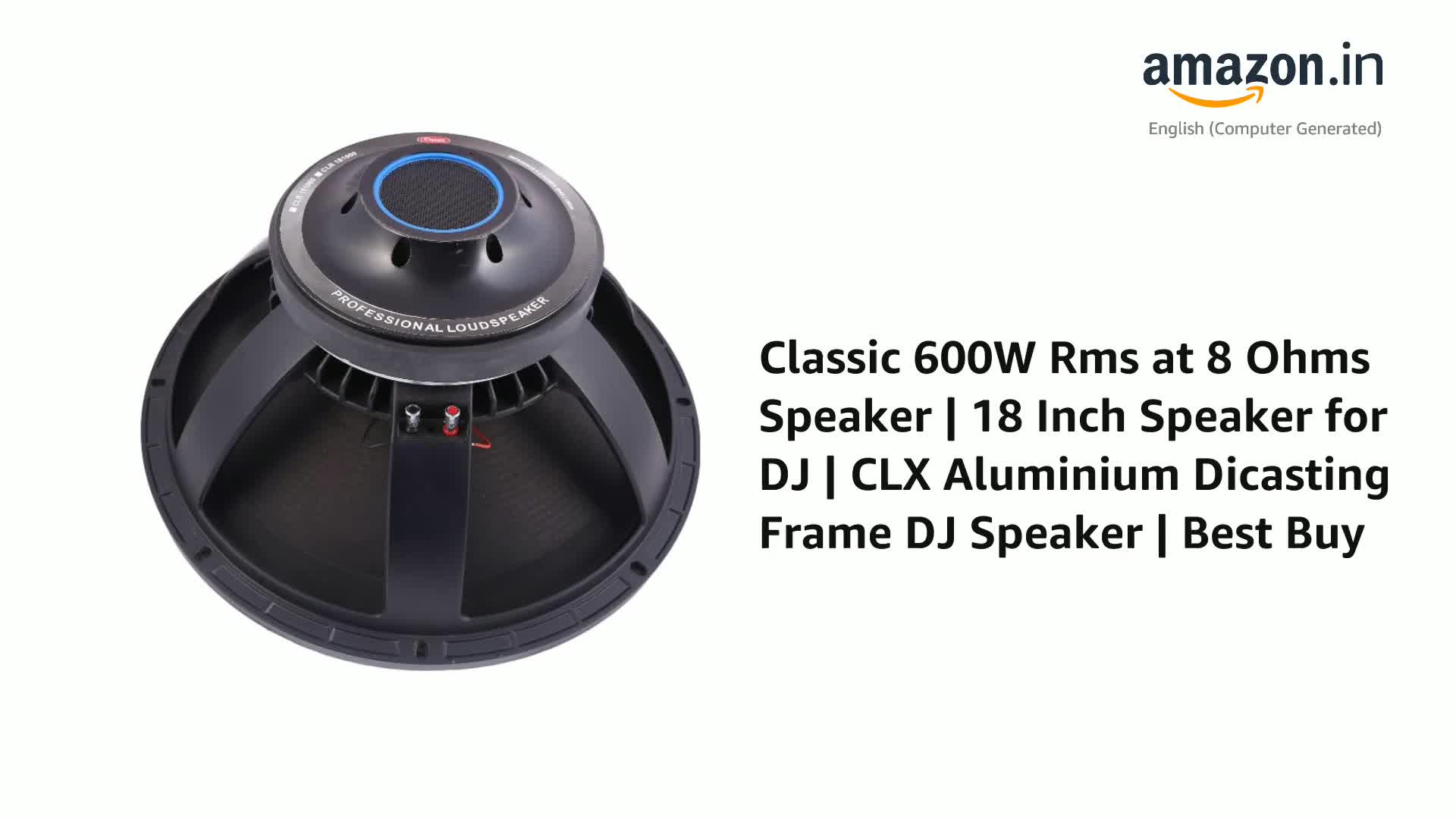 Classic 600W Rms at 8 Ohms Speaker | 18 Inch Speaker for DJ | CLX