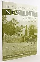 The History of New Hope, Virginia The Past Two Hundred Years 0975274597 Book Cover