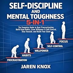 Self-Discipline and Mental Toughness 5-in-1 Audiolibro Por Jaren Knox arte de portada