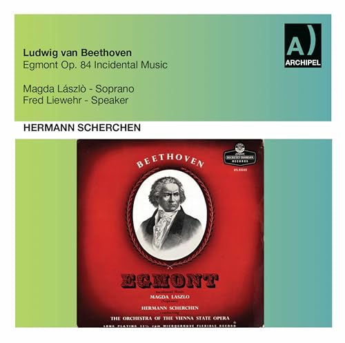 Play Beethoven: Egmont, Op. 84 by Orchestra of The Vienna State Opera ...