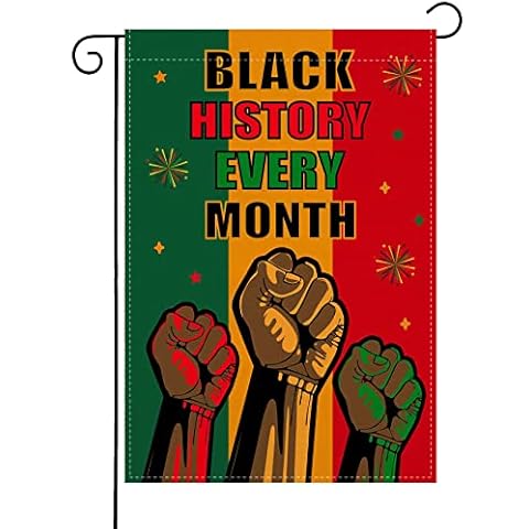 Happy Black History Month Garden Flag Double Sided Black History Month Decoration African American Decoration For Home Celebration Party Decoration and Supplies Holiday Yard Outdoor 12.5" X 18" Cover