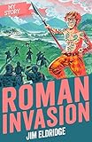 Roman Invasion (My Story)