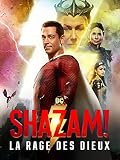 Shazam! La Rage des Dieux