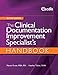 The Clinical Documentation Improvement Specialist's Handbook, Second Edition