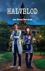 Halvblod: (nº5 serie Vampiros Luminish)