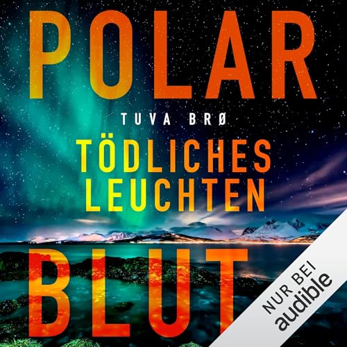 『Polarblut - T&ouml;dliches Leuchten』のカバーアート