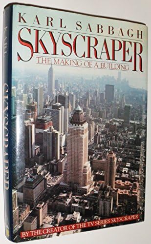 Skyscraper: The Making of a Building