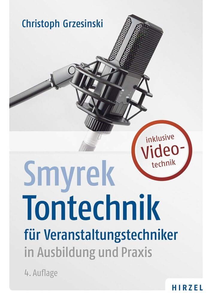 Smyrek Tontechnik für Veranstaltungstechniker in Ausbildung und Praxis