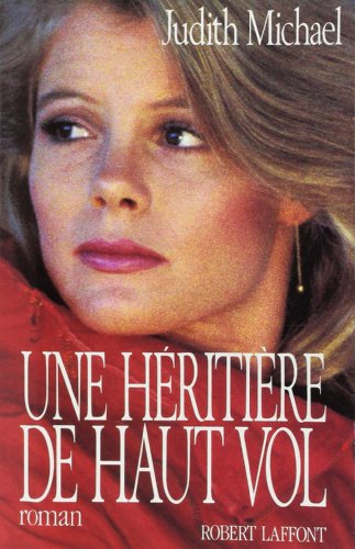 Une héritière de haut vol [French] 2221056531 Book Cover