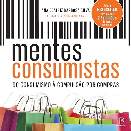 Ana Beatriz Barbosa Silva's Mentes consumistas [Consumer Minds] episode artwork