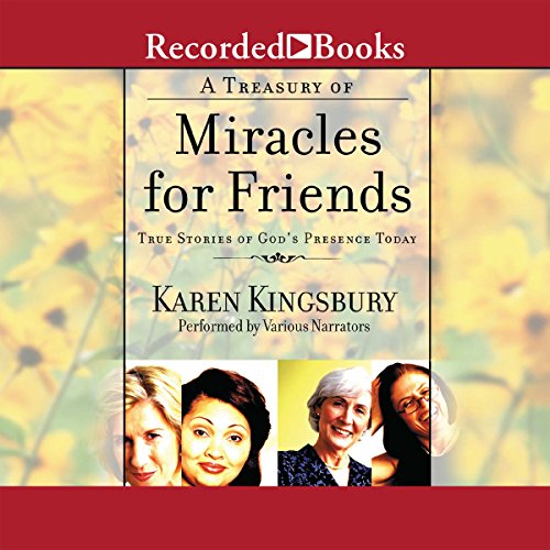 A Treasury of Miracles for Friends by Karen Kingsbury episode artwork