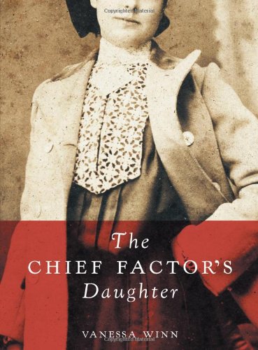 Buy The Chief Factor's Daughter: Touchwood Editions — BookShops.in