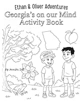 Ethan & Oliver Adventures Georgia's on Our Minds Activity Book 1969207051 Book Cover