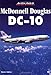 McDonnell Douglas Dc-10 (Airliner Color History)
