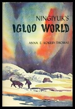 Ningiyuk's igloo world,