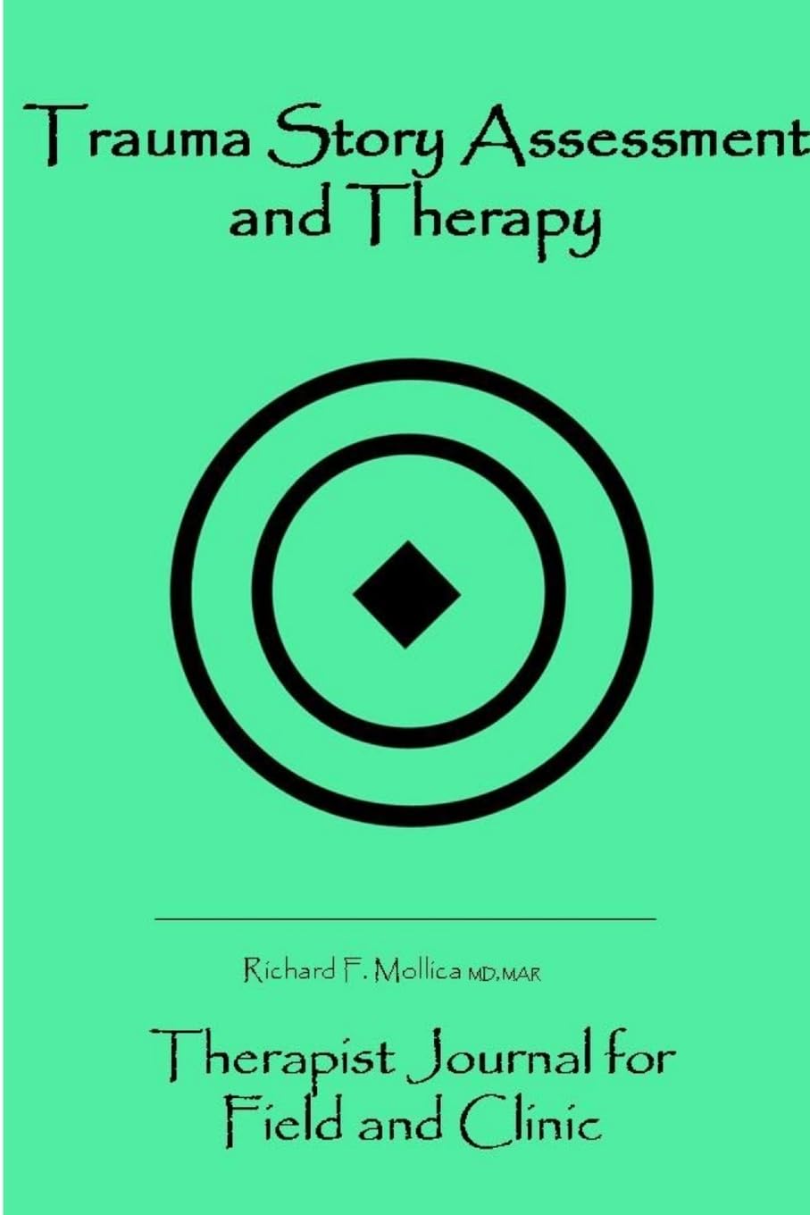Trauma Story Assessment and Therapy: Journal for Field and Clinic