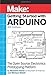 Arduino The Official Starter Kit Deluxe Bundle with Make: Getting Started The Open Source Electronics Prototyping Platform 3rd Edition Book
