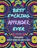 Photo Gallery appraiser swear word coloring book: a simple funny way for adult for stress relief and relaxation Photo Gallery appraiser swear word coloring book: a simple funny way for adult for stress relief and relaxation