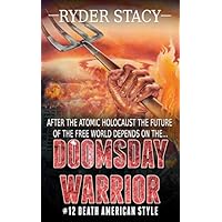 Doomsday Warrior #12 Death American Style