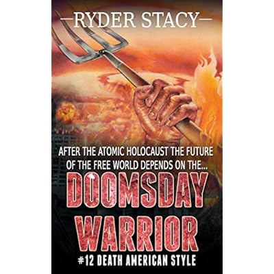 Doomsday Warrior #12 Death American Style