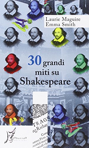 30 grandi miti su Shakespeare