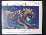 Sabbath Lion: A Jewish Folktale from Algeria