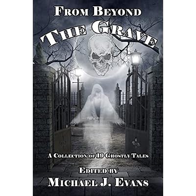 From Beyond the Grave