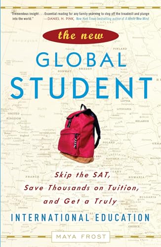 The New Global Student: Skip the SAT, Save Thousands on Tuition, and Get a Truly International Education image 2