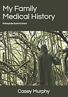 My Family Medical History 1795445025 Book Cover