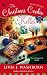The Christmas Cookie Killer: A Fresh- Baked Mystery (Fresh-Baked Mystery Book 3)