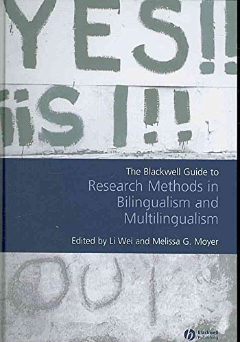 [The Blackwell Guide to Research Methods in Bilingualism and Multilingualism] (By: Li Wei) [published: June, 2008]