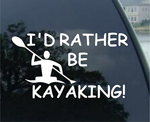 Decalgeek I'd Rather Be Kayaking - Kayak Paddle - Sticker Decal (6