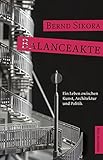  Balanceakte: Ein Leben zwischen Kunst, Architektur und Politik