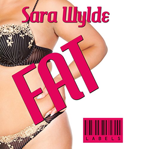 Fat: Labels, Book 1