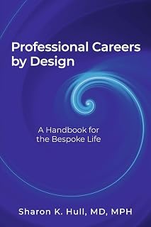 Professional Careers by Design: A Handbook For the Bespoke Life
