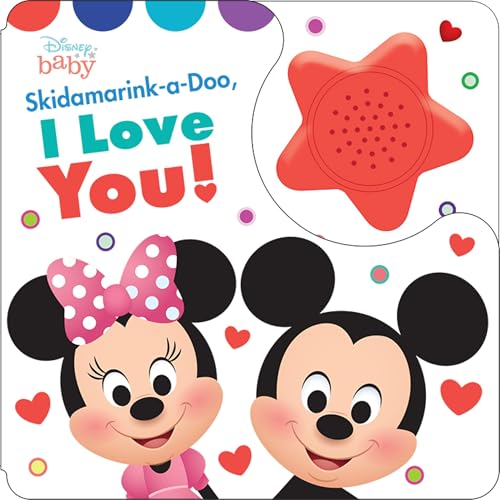 Disney Baby Mickey and Minnie Mouse - Skidamarink-a-Doo, I love You! Sing-a-Long Sound Book - PI Kids (Play-A-Song)