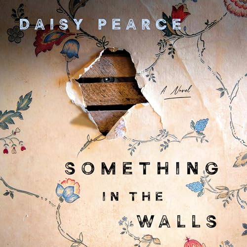 Something in the Walls by Daisy Pearce episode artwork