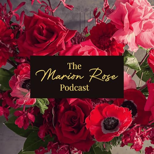 Page de couverture de The Marion Rose Podcast