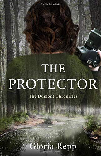 The Protector (The Dumont Chronicles Book 3)