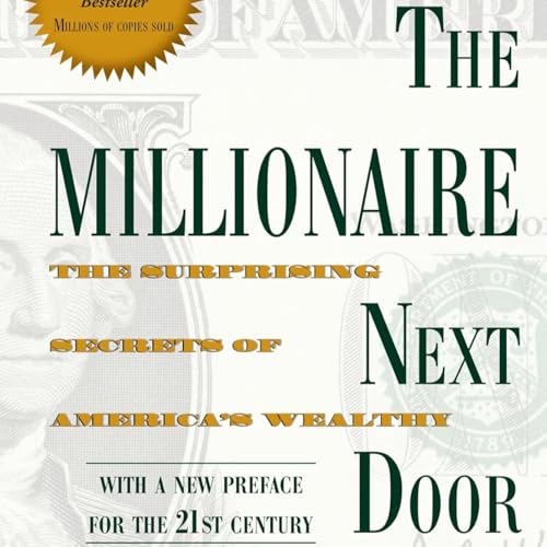 The Millionaire Next Door by Thomas J. Stanley, Book Summary, Podcast, English