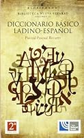 Diccionario básico ladino-español 8472130886 Book Cover