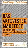 aktivist traktor anlassen  Das Aktivisten-Manifest: Ein Update des Kommunistischen Manifests für heute