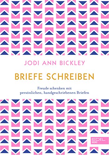 Briefe schreiben: Freude schenken mit persönlichen, handgeschriebenen Briefen Briefe schreiben: Freude schenken mit persönlichen, handgeschriebenen Briefen