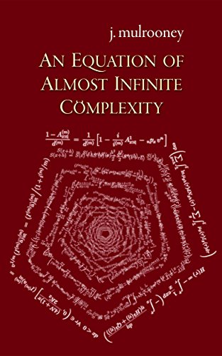 Cover of An Equation of Almost Infinite Complexity
